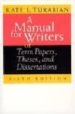A MANUAL FOR WRITERS OF TERM PAPERS, THESES AND DISSERTATIONS (6 TH ED) di TURABIAN, KATE L. 