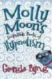 MOLLY MOON S INCREDIBLE BOOK OF HYPNOTISM de BYNG, GEORGIA 