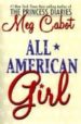 ALL AMERICAN GIRL de CABOT, MEG 