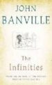 INFINITIES de BANVILLE, JOHN 