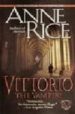 VITTORIO THE VAMPIRE: NEW TALES OF THE VAMPIRES di RICE, ANNE 