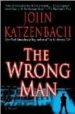 THE WRONG MAN di KATZENBACH, JOHN 