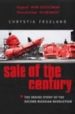SALE OF THE CENTURY di FREELAND, CHRYSTIA 