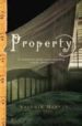 PROPERTY (2003 ORANGE PRIZE) de MARTIN, VALERIE 