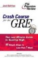 CRASH COURSE FOR THE GRE: THE LAST-MINUTE GUIDE TO SCORING HIGH ( 2ND ED.) de LURIE, KAREN 