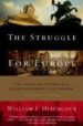 THE STRUGGLE FOR EUROPE di HITCHCOCK, WILLIAM I. 