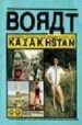BORAT: TOURISTIC GUIDENGS TO MINOR NATION OF US AND A TOURISTIC GUIDINGS TO GLORIOUS NATION OF KAZAKHSTAN di SAQDIYEV, BORAT 