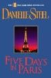 FIVE DAYS IN PARIS de STEEL, DANIELLE 