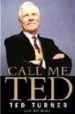 CALL ME TED di TURNER, TED 