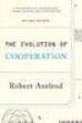 EVOLUTION OF COOPERATION di AXELROD, ROBERT 