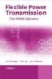 FLEXIBLE POWER TRANSMISSION: THE HVDC OPTIONS di ARRILLAGA, JOS  WATSON, NEVILLE R. 