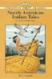 NORTH AMERICAN INDIAN TALES di VV.AA. 