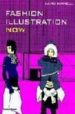 FASHION ILLUSTRATION NOW de BORRELLI, LAIRD 