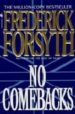 NO COMEBABCKS: COLLECTED SHORT STORIES di FORSYTH, FREDERICK 