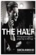 THE HALF: PHOTOGRAPHS OF ACTORS PREPARING FOR THE STAGE di ANNAND, SIMON 