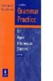 GRAMMAR PRACTICE FOR UPPER INTERMEDIATE STUDENTS: WITH KEY de ELSWORTH, STEVE  WALKER, ELAINE 