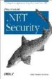 PROGRAMMING .NET SECURITY di FREEMAN, ADAM  JONES, ALLEN 
