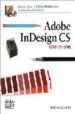 ADOBE INDESIGN CS ONE-ON-ONE (INCLUYE CD) de MCCLELLAND, DEKE 