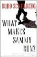 WHAT MAKES SAMMY RUN? de SCHULBERG, BUDD 