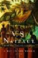 A WAY IN THE WORLD de NAIPAUL, V.S. 