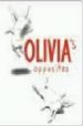 OLIVIA'S OPPOSITES di FALCONER, IAN 