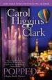 POPPED: A REGAN REILLY MYSTERY de CLARK, CAROL HIGGINS 