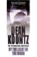 BY THE LIGHT OF THE MOON di KOONTZ, DEAN 