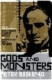 GODS AND MONSTERS di BISKIND, PETER 
