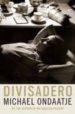 DIVISADERO de ONDAATJE, MICHAEL 