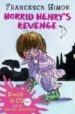 HORRID HENRYS REVENGE (LIBRO + AUDIO CD) di SIMON, FRANCESCA 