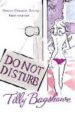 DO NOT DISTURB di BAGSHAWE, TILLY 