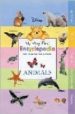 ANIMALS. MY VERY FIRST ENCYCLOPEDIA WITH WINNIE THE POOH AND FRIE NDS di VV.AA. 