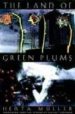 LAND OF GREEN PLUMS de MULLER, HERTA 