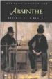 ABSINTHE: HISTORY IN A BOTTLE de CONRAD, BARNABY III 