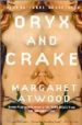 ORYX AND CRAKE di ATWOOD, MARGARET 