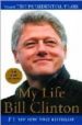 MY LIFE, VOLUME TWO THE PRESIDENTAL di CLINTON, BILL 