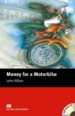 MONEY FOR A MOTORBIKE (INCLUYE AUDIO-CD) (BEGINNER LEVEL) de MILNE, JOHN 