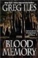 BLOOD MEMORY de ILES, GREG 
