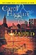 ZAPPED de CLARK, CAROL HIGGINS 