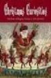 CHRISTMAS CURIOSITIES de GROSSMAN, JOHN 
