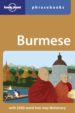 BURMESE PHRASEBOOK (4TH ED.) (LONELY PLANET) di VV.AA. 