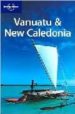 VANUATU & NEW CALEDONIA (LONELY PLANET) (5TH ED.) di VV.AA. 