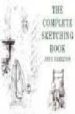 THE COMPLETE SKETCHING BOOK de MAXWELL HAMILTON, JOHN 