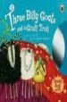 THREE GOAT S GRUFF AND A GRUMPY TROLL BOOK+CD di VV.AA. 