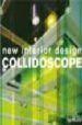 NEW INTERIOR DESIGN COLLIDOSCOPE de COATES, NIGEL 