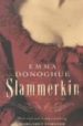 SLAMMERKIN di DONOGHUE, EMMA 