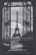 THE WHITE CITIES: REPORTS FROM FRANCE 1925-39 di ROTH, JOSEPH 