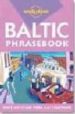 BALTIC STATES PHRASEBOOK (LONELY PLANET) (2ND ED.) di GOKUBAITUS, PAUL 