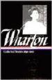 COLLECTED STORIES 1891-1910 di WHARTON, EDITH 