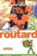 INDE DU SUD (LE GUIDE DU ROUTARD) di VV.AA. 